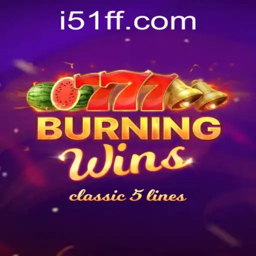 Unveiling BurningWins: An Exciting Dive into Classic Gaming with a Modern Twist
