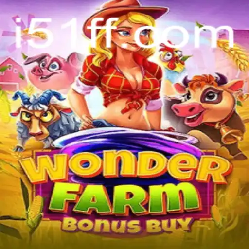 Discovering the Enchantment of WonderFarmBonusBuy